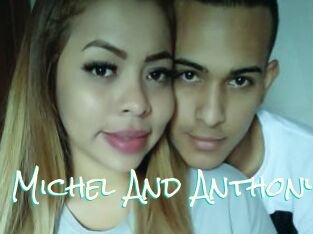 Michel_And_Anthony
