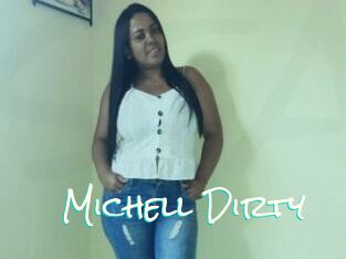 Michell_Dirty