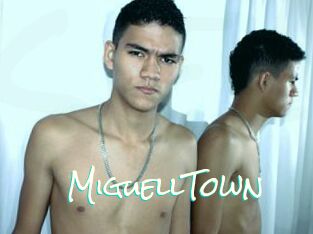 MiguellTown