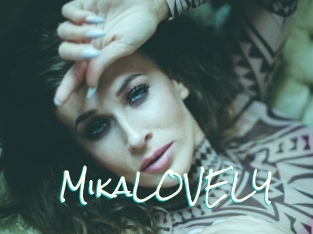 MikaLOVELY