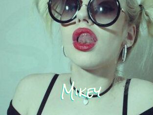 Mikey