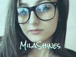 MilaShines