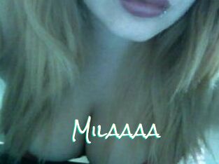 Milaaaa