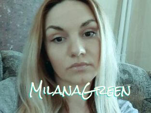 MilanaGreen