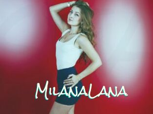 MilanaLana