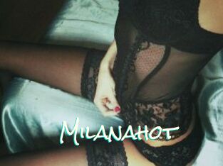 Milanahot