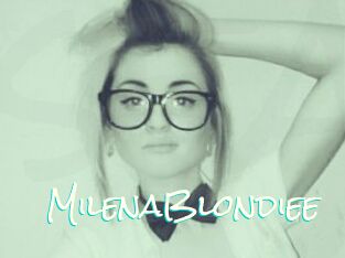 MilenaBlondiee