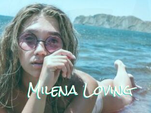 Milena_Loving