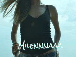 Milennnaaa
