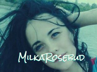 MilkaRosebud