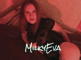 MilkyEva
