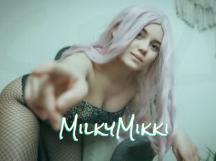 MilkyMikki