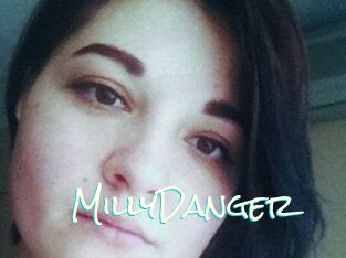 MillyDanger