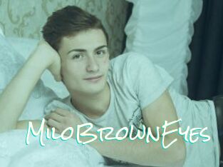 MiloBrownEyes