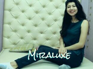 Miraluxe