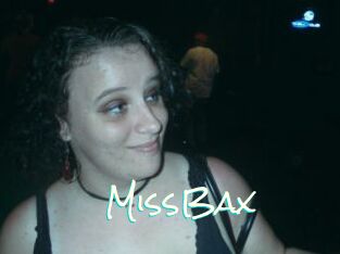 MissBax