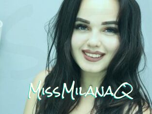 MissMilanaQ