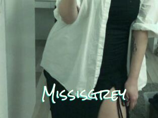 Missisgrey