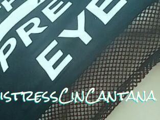 MistressCinCantana
