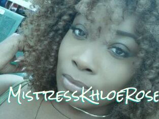 MistressKhloeRose