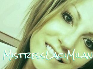 MistressLaciMilani