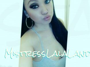 MistressLalaLand