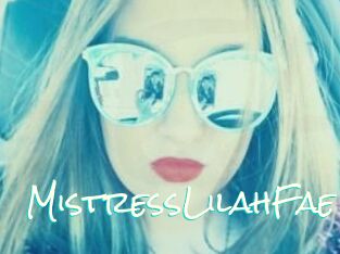 MistressLilahFae