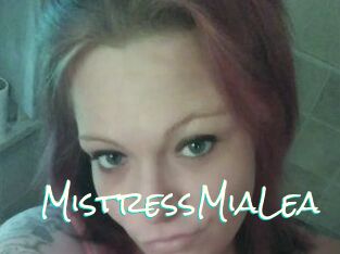 MistressMiaLea