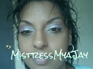 MistressMyaJay