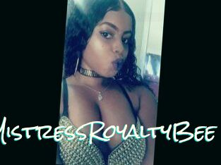 MistressRoyaltyBee