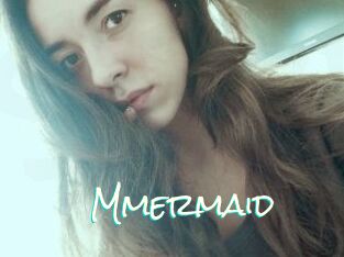 Mmermaid