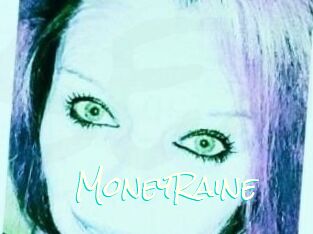 MoneyRaine