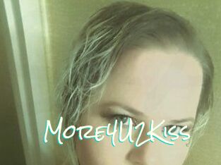 More4U2Kiss