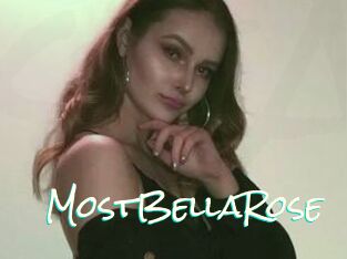 MostBellaRose