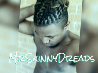 MrSkinnyDreads