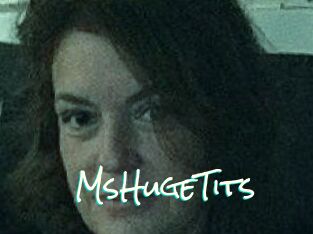MsHugeTits