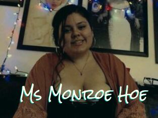 Ms_Monroe_Hoe
