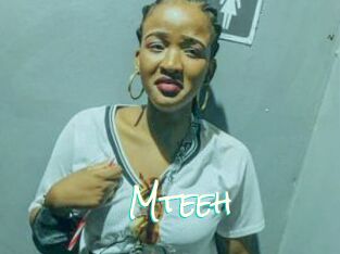 Mteeh