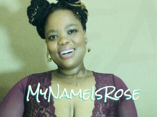 MyNameIsRose
