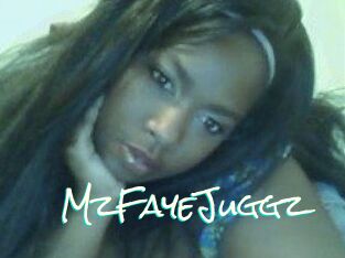 MzFayeJuggz