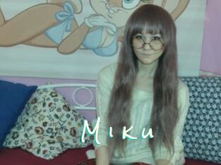 M_i_k_u