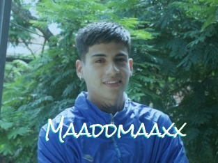Maaddmaaxx
