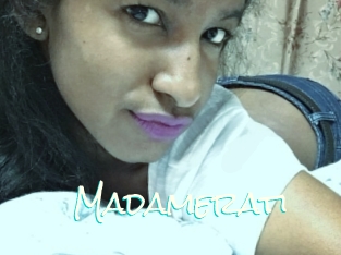 Madamerati
