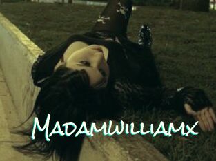 Madamwilliamx