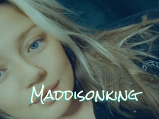 Maddisonking