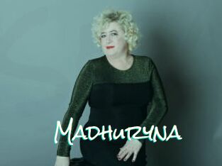 Madhuryna
