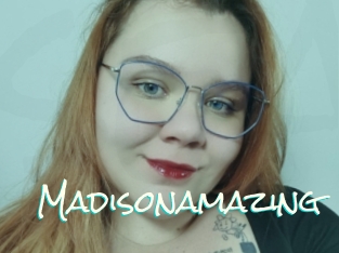 Madisonamazing
