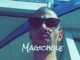 Magichole