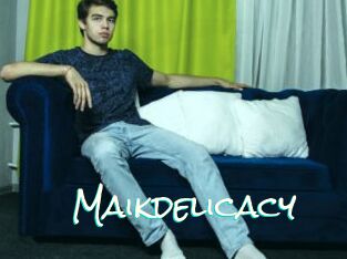 Maikdelicacy