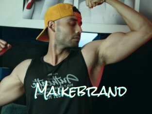 Maikebrand